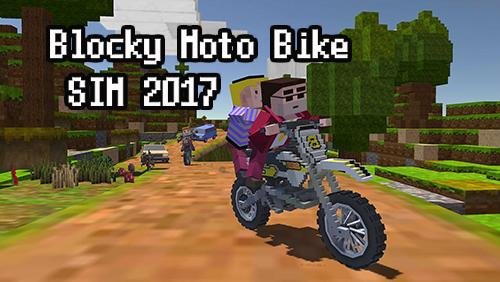 game pic for Blocky moto bike sim 2017